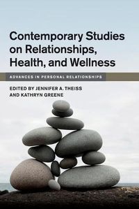 Cover image for Contemporary Studies on Relationships, Health, and Wellness