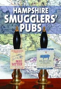 Cover image for Hampshire Smugglers' Pubs