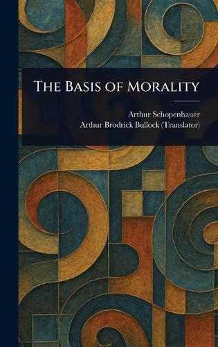 Cover image for The Basis of Morality