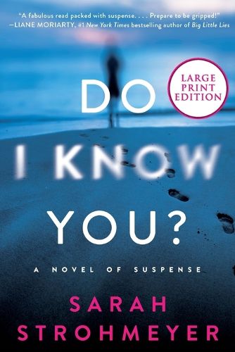 Cover image for Do I Know You?: A Novel of Suspense