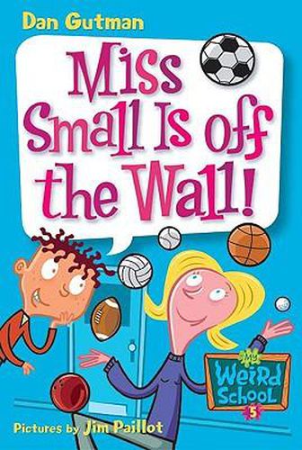 Cover image for Miss Small Is Off the Wall!