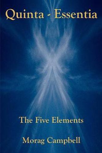 Cover image for Quinta-Essentia: The Five Elements