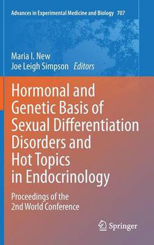 Cover image for Hormonal and Genetic Basis of Sexual Differentiation Disorders and Hot Topics in Endocrinology: Proceedings of the 2nd World Conference