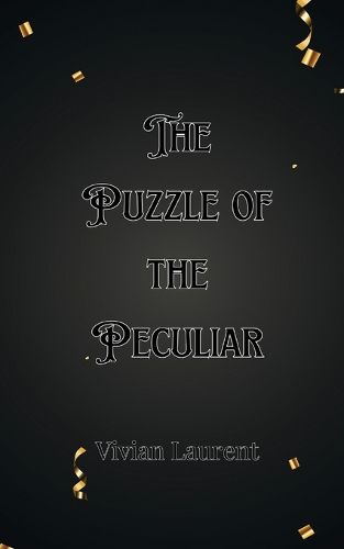 The Puzzle of the Peculiar