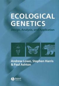 Cover image for Ecological Genetics: Design, Analysis and Application