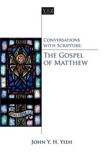 Cover image for Conversations with Scripture: The Gospel of Matthew