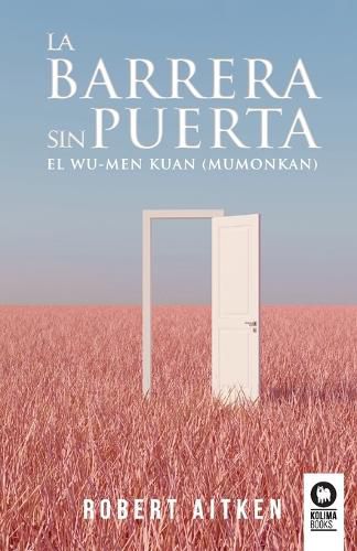 Cover image for La barrera sin puerta