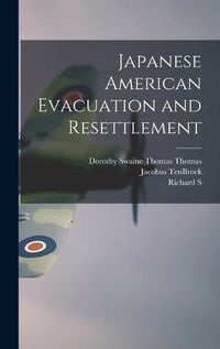 Cover image for Japanese American Evacuation and Resettlement