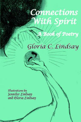 Cover image for Connections With Spirit: A Book of Poetry