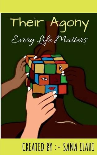 Cover image for Their Agony: Every Life Matters