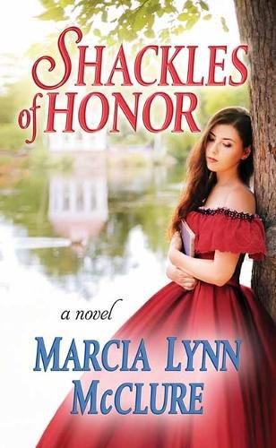 Cover image for Shackles of Honor