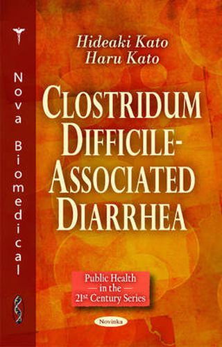 Cover image for Clostridum Difficile-Associated Diarrhea