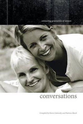 Cover image for Conversations: Connecting Generations of Women