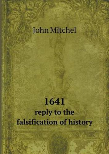 Cover image for 1641 reply to the falsification of history