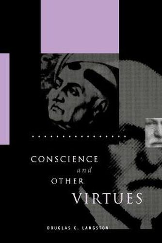 Cover image for Conscience and Other Virtues: From Bonaventure to MacIntyre