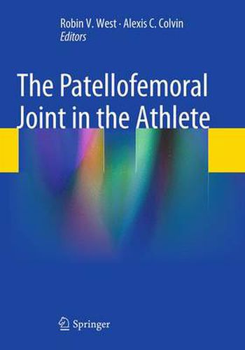 Cover image for The Patellofemoral Joint in the Athlete