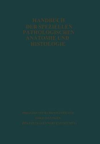 Handbuch Der Speziellen Pathologischen Anatomie Und Histologie