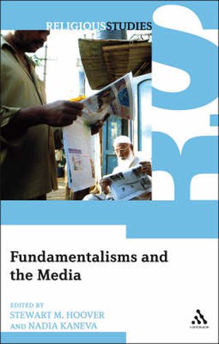 Cover image for Fundamentalisms and the Media