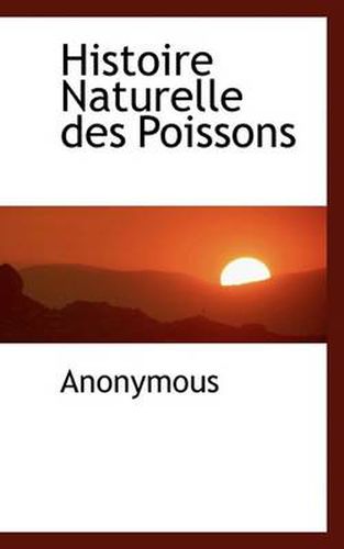 Cover image for Histoire Naturelle Des Poissons