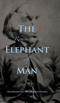 Cover image for Reminiscences of The Elephant Man