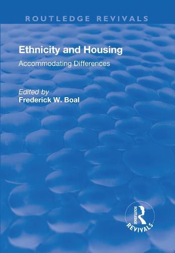 Cover image for Ethnicity and Housing: Accommodating differences