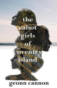 Cover image for The Cabot Girls of Coventry Island