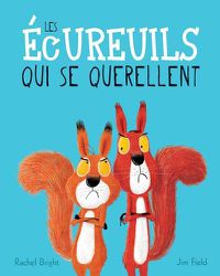 Cover image for Les Ecureuils Qui Se Querellent