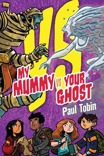 Cover image for My Mummy Vs. Your Ghost