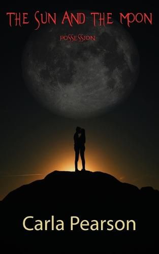 Cover image for The Sun And The Moon: Possession