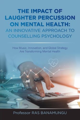 Cover image for The Impact of Laughter Percussion on Mental Health