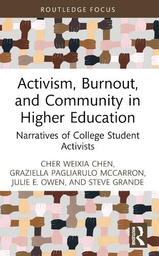 Cover image for Activism, Burnout, and Community in Higher Education