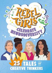 Cover image for Rebel Girls Celebrate Neurodiversity