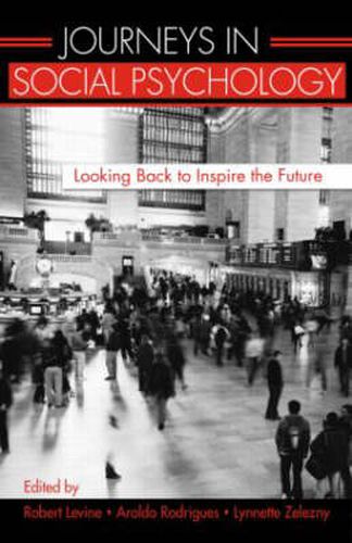 Cover image for Journeys in Social Psychology: Looking Back to Inspire the Future