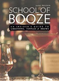 Cover image for School of Booze: An Insider's Guide to Libations, Tipples, and Brews