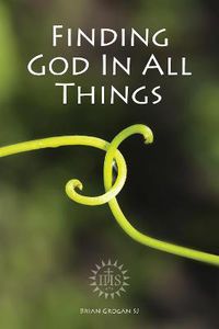 Cover image for Finding God in All Things