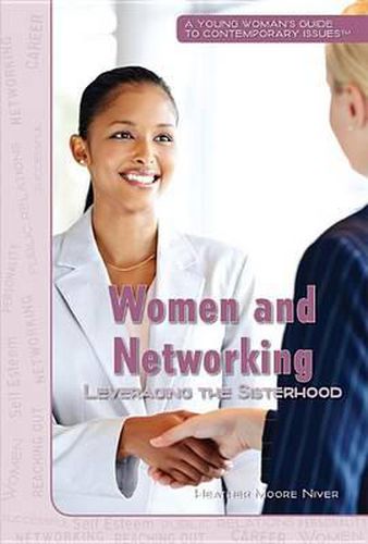 Cover image for Women and Networking: Leveraging the Sisterhood