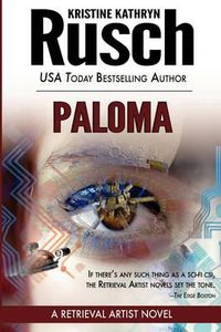 Cover image for Paloma: A Retrieval Artist Novel