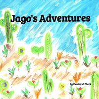 Cover image for Jago's Adventures