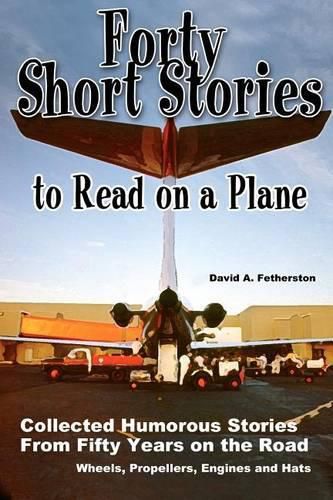 Cover image for Forty Short Stories to Read on a Plane: Collected Humorous Stories