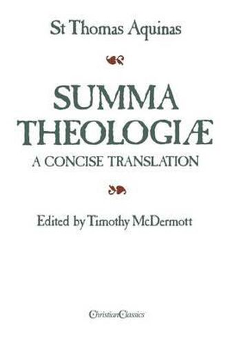Cover image for Summa Theologiae: A Concise Translation