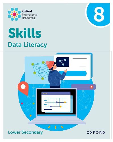 Cover image for Oxford International Skills: Data Literacy: Practice Book 8