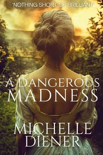 Cover image for A Dangerous Madness