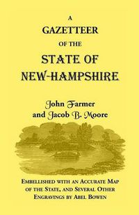 Cover image for Gazetteer of the State of New Hampshire