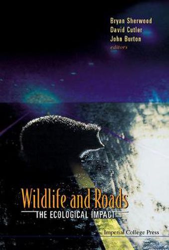 Wildlife And Roads: The Ecological Impact