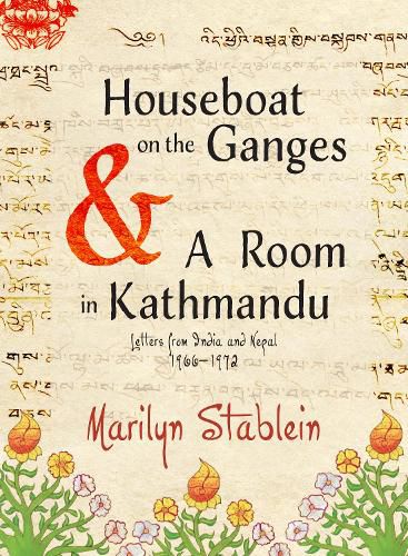 Cover image for Houseboat on the Ganges: Letters from India & Nepal, 1966-1972