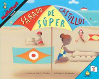 Cover image for Sabado de Super Castillos: Super Sand Castle Saturday (Spanish Edition)