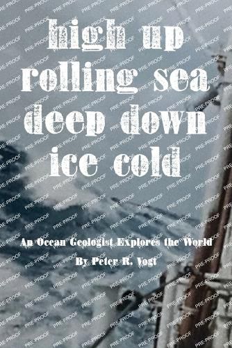 Cover image for High Up, Deep Down, Ice Cold
