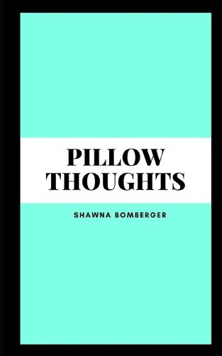 Cover image for Pillow Thoughts