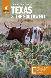 Cover image for The Rough Guide to Texas & the Southwest (Travel Guide with Free eBook)