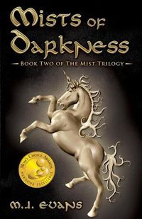 Cover image for Mists of Darkness: Book Two of The Mist Trilogy